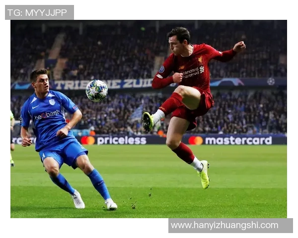利物浦对阵亨克精彩直播全程回顾与赛后分析
