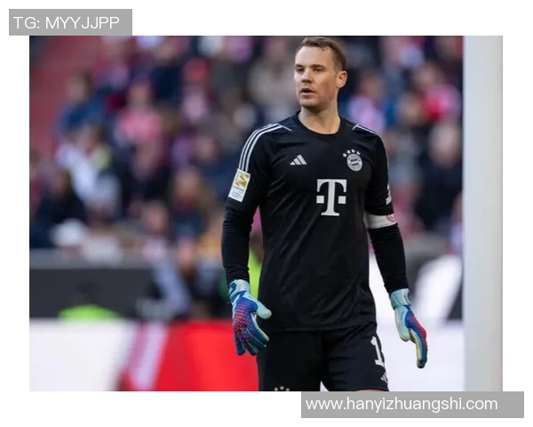 诺伊尔：从守门员到传奇的足球之路与心路历程