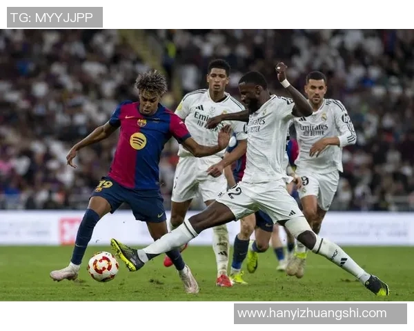 皇马与巴萨历史对决全记录及精彩瞬间回顾